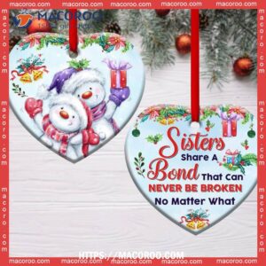 snowman sister sisters share a bond that can never be broken heart ceramic ornament snowman xmas decorations 2