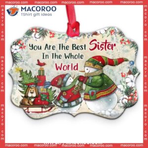 Snowman You Are The Best Sister In Whole World Metal Ornament, Snowman Family Ornaments