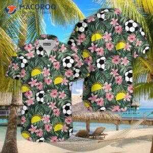 Soccer And Tacos Floral Green Leaf Hawaiian Shirts