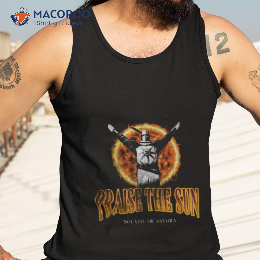 Solaire Dark Souls Praise The Sun Shirt Solaire Dark Souls Praise The Sun Shirt