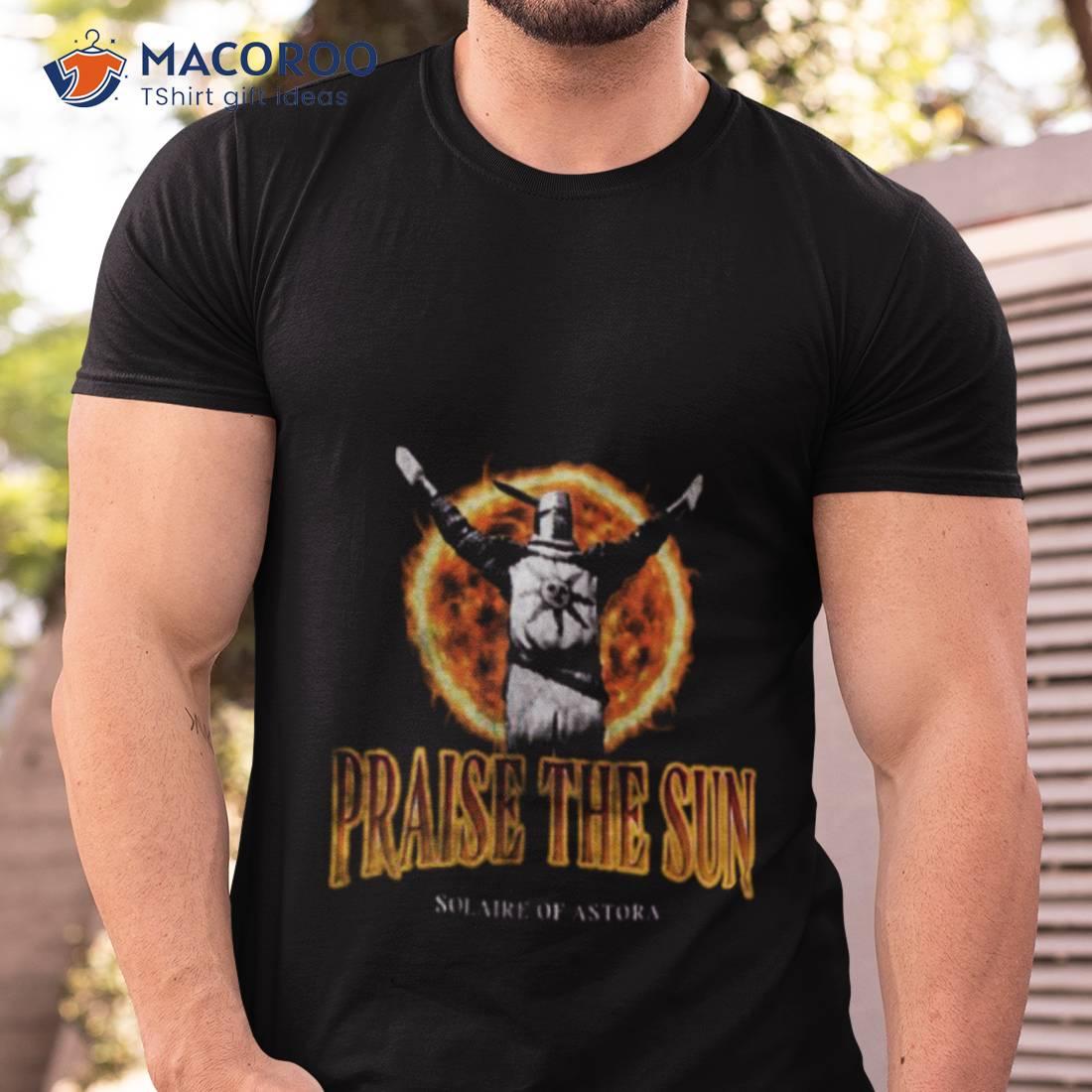 Solaire Dark Souls Praise The Sun Shirt Solaire Dark Souls Praise The Sun Shirt