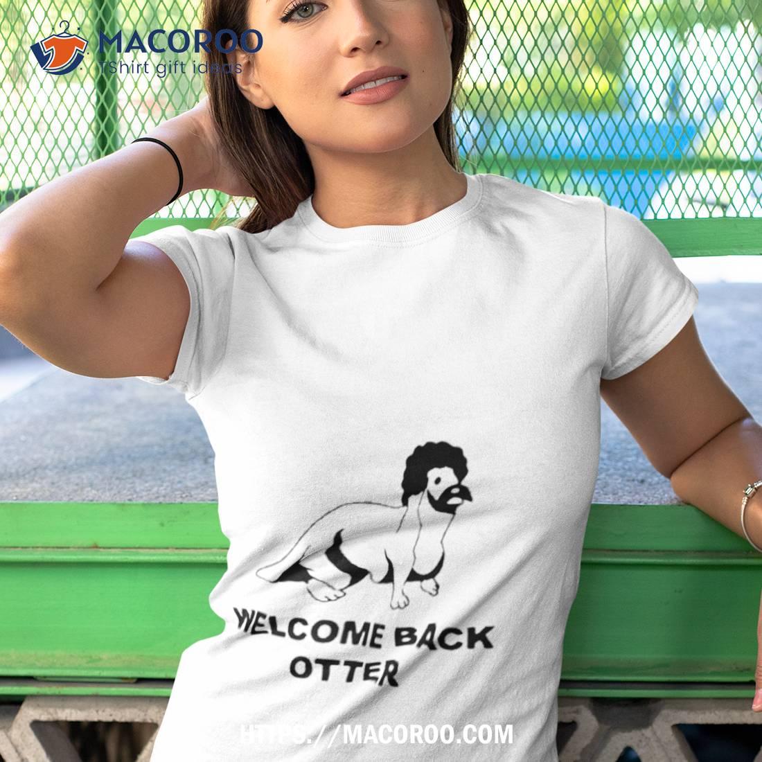 Solar Opposites Terry Welcome Back Otter Shirt Solar Opposites Terry Welcome Back Otter Shirt