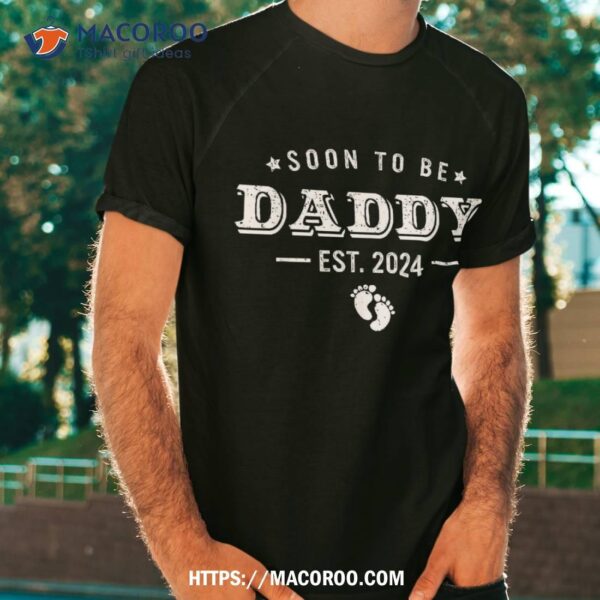 Soon To Be Dad Est 2024 Father’s Day First Time Shirt