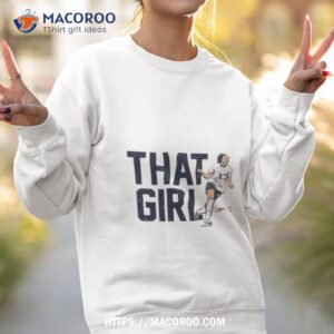 Sophia Smith That Girl Uswntpa Shirt 3 sophia smith that girl uswntpa shirt sweatshirt 2