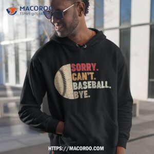 sorry can t baseball bye kids teens coach player shirt hoodie 1