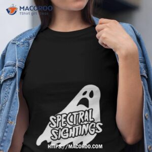 spectral sightings ghost hunters insidious shirt tshirt