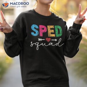 sped squad special education teacher happy back to school shirt sweatshirt 2