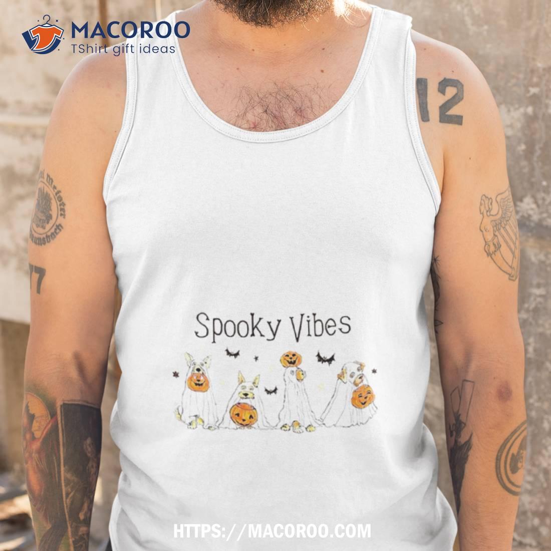 Spooky Vibes Ghost Dogs Shirt Spooky Vibes Ghost Dogs Shirt