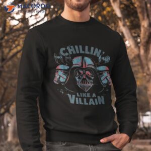 star wars darth vader chillin like a villain shirt sweatshirt