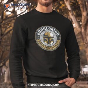 star wars the mandalorian dadalorian shirt sweatshirt