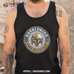 star wars the mandalorian dadalorian shirt tank top