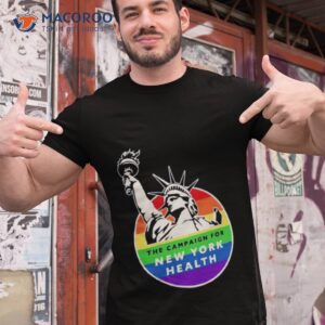 statue of liberty the campaign for new york health shirt tshirt 1