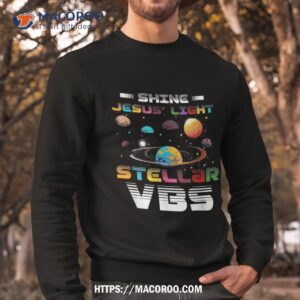 stellar bible school vbs shine jesus light christian shirt sweatshirt