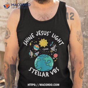 stellar vacation bible school shine jesus light christian shirt tank top