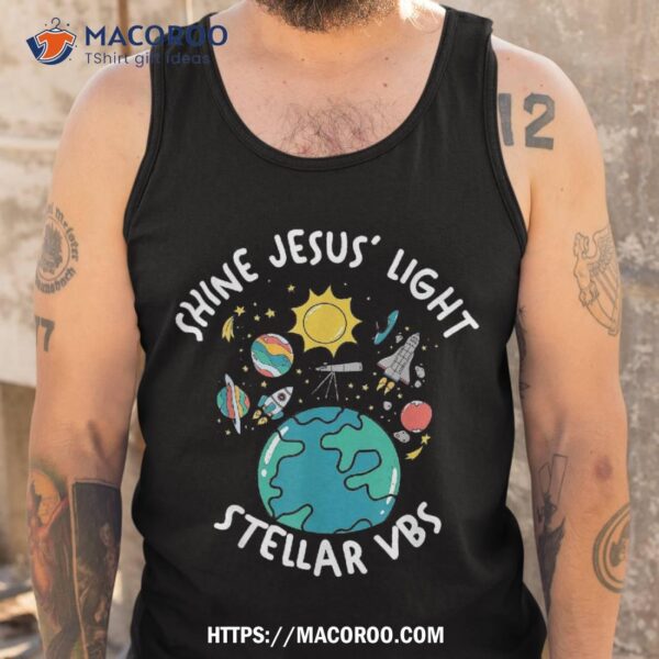 Stellar Vacation Bible School Shine Jesus’ Light Christian Shirt