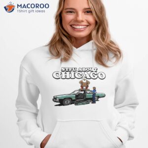 Stfu About Chicago Commercials Shirt