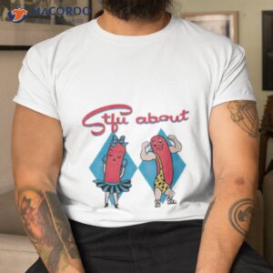 Stfu About Chicago Super Mascots Shirt