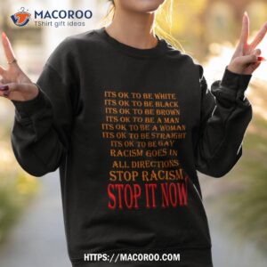 stop racism now mandela effecshirt sweatshirt 2
