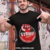 Strike Unity Sag Aftra Dga Shirt