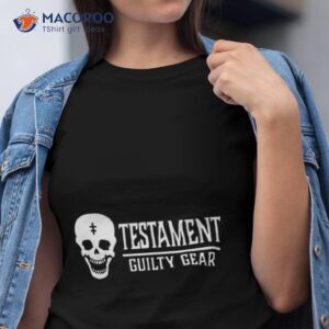 Strive W Testament Guilty Gear Shirt