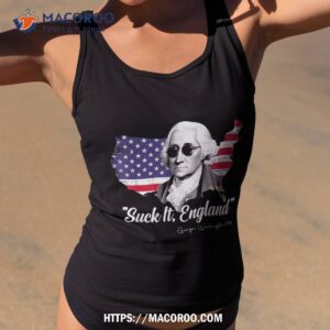 suck it england funny 4th of july george washington 1776 shirt tank top 2