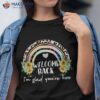 Sunflower I’m Glad First Day Back To School Teacher Shirt