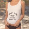 Support Local Music The Way Wendy Did Curved Logo Shirt
