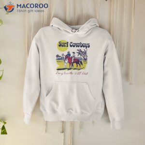 Surf Cowboys Long Live The Wild Wesshirt