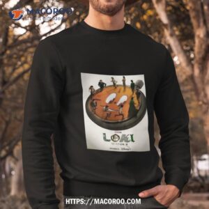 t minus 100k minutes until loki season 2 x miss minutes shirt sweatshirt