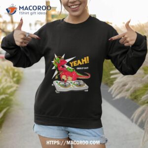 t rex yeah check it oushirt sweatshirt