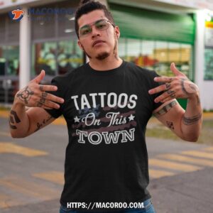 Tattoos On The Town Country Music Lyrics Shirt