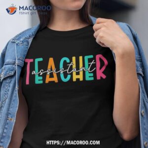 teacher assistant appreciation teaching school team squad shirt tshirt