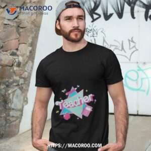 teacher barbie shirt tshirt 3