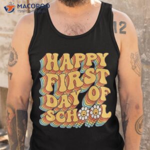 teacher first day school back to pre k kindergarten shirt tank top