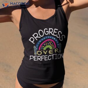 teacher motivational progress over perfection back to school shirt tank top 2