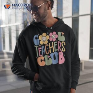 teacher shirt cool teachers club back to school hoodie 1