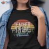 Teacher Tribe Back To School Team Retro Distressed Shirt