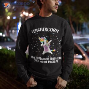 Teachercorn Unicorn Teacher More Magical Gift Back To School Shirt 2 teachercorn unicorn teacher more magical gift back to school shirt sweatshirt