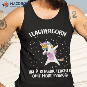 Teachercorn Unicorn Teacher More Magical Gift Back To School Shirt 3 teachercorn unicorn teacher more magical gift back to school shirt tank top 3