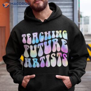 teaching future artists shirt hoodie