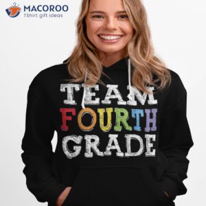 team 4th grade squad fourth teacher student back to school shirt hoodie 1