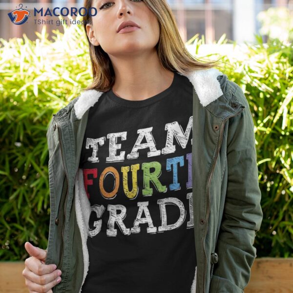 Team 4th Grade Squad Fourth Teacher Student Back To School Shirt