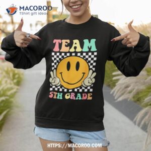 team 5th grade squad fifth teacher student back to school shirt sweatshirt