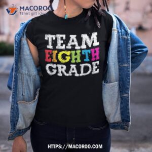 Team Eighth Grade Shirts, Back To School 1st Day Teacher Kid Shirt