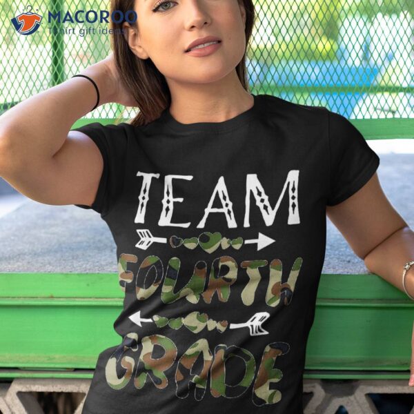 Team Fourth Grade Back To School 1st Day Camo Teachers Shirt