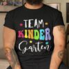 Team Kindergarten Funny Back To School Teacher Boys Girls Shirt