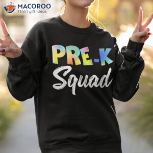 team pre k squad shirt teacher back to school sweatshirt 2