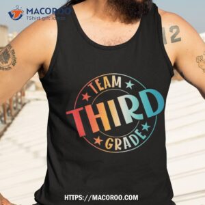 team third grade teacher student back to school 3rd grade shirt tank top 3