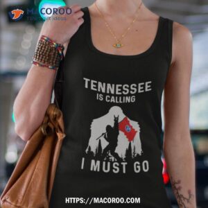 tennessee is calling i must go bigfoot flag shirt tank top 4