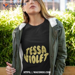 tessa violeshirt tshirt 4